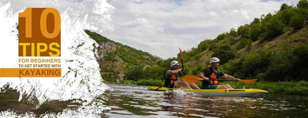 10 Tips for Beginners to get Started with Kayaking - Adventure HQ