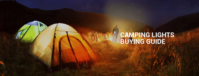 Camping Lights Buying Guide