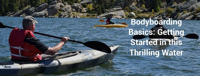 Bodyboarding Basics: Getting Started in this Thrilling Water Sport