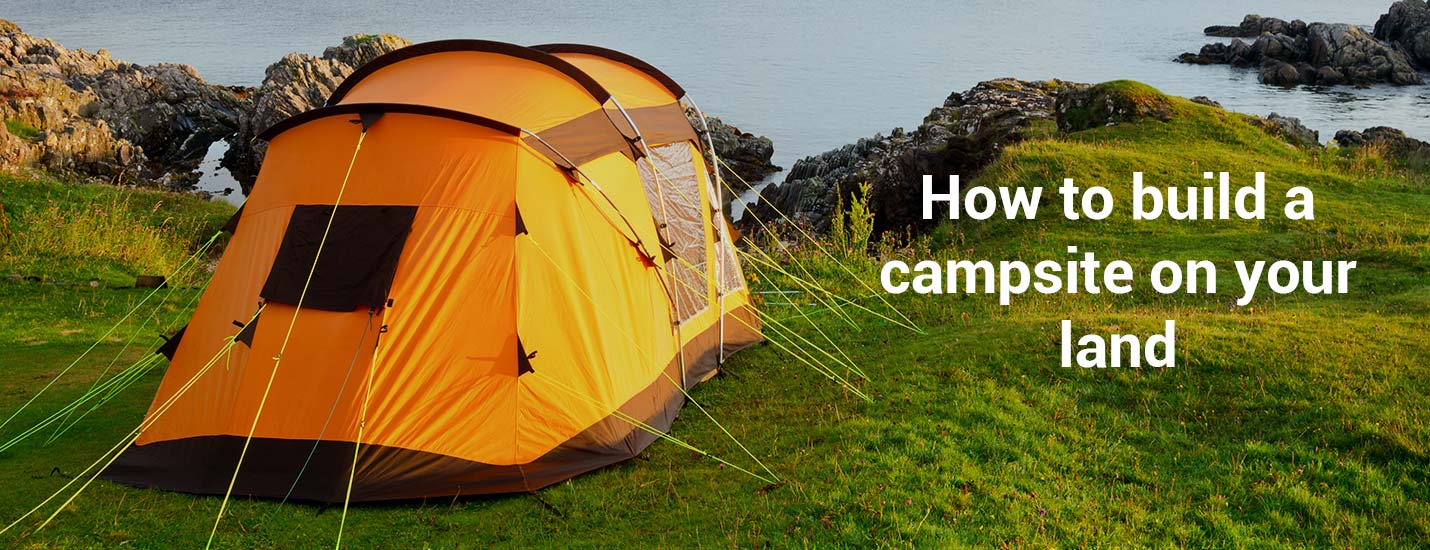 Build A Campsite On Your Own Land An Ultimate Guide Adventure HQ
