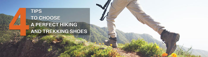 4 Tips to Choose a Perfect Hiking and Trekking Shoes - Adventure HQ