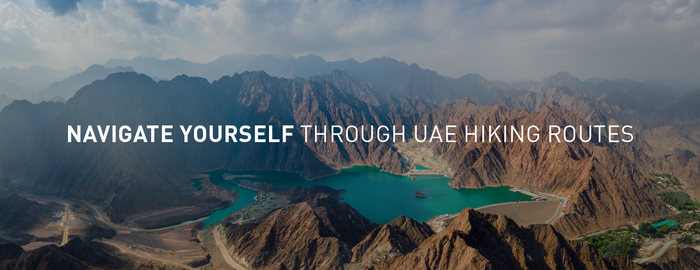 Navigate Yourself Through UAE Hiking Routes