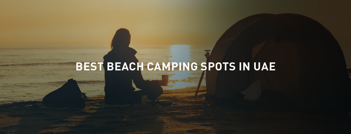 Best beach camping spots in UAE