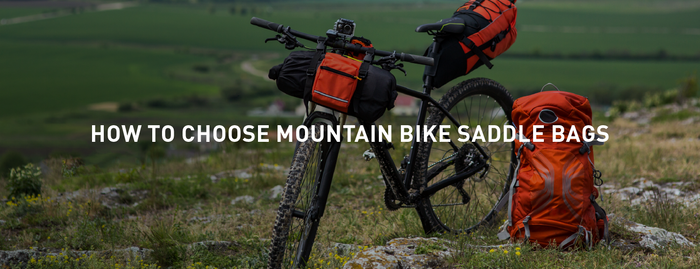 How To Choose Mountain Bike Saddle Bags