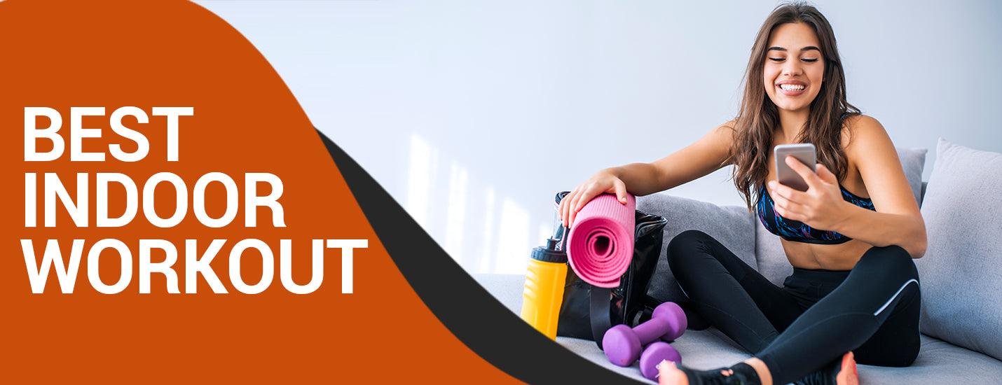 Best Indoor Workouts Everyone Must Know | Adventure HQ
